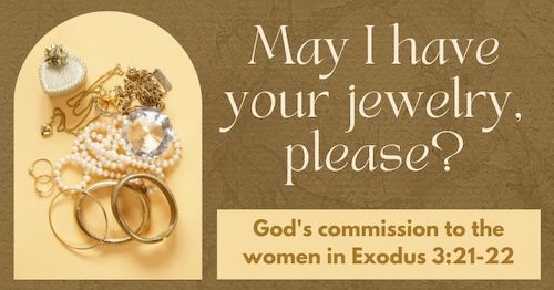 Exodus 3.21-22-God's commission to women