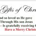 The Gifts of Christmas-Love, Life, and Joy