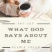 What God Says about Me - You are dearly loved by your Father God