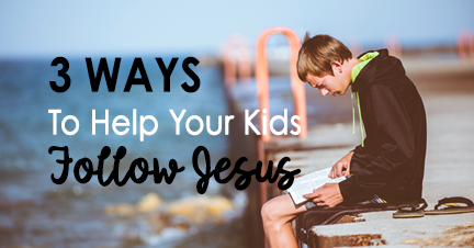 Kids Follow Jesus