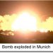 Bomb explodes in Munich