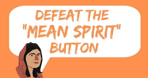 Defeat the Mean Spirit Button-Ephesians 4