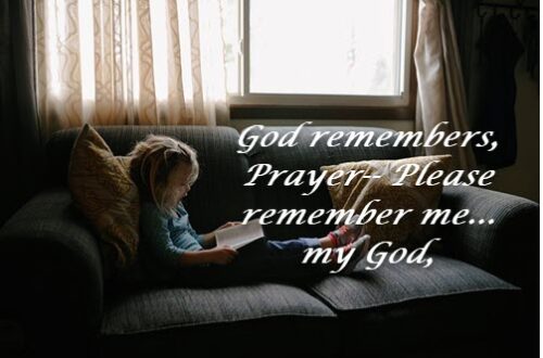 God remembers, do we?